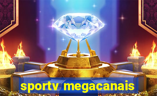 sportv megacanais